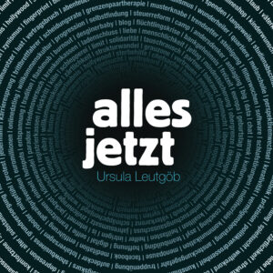 alles jetzt